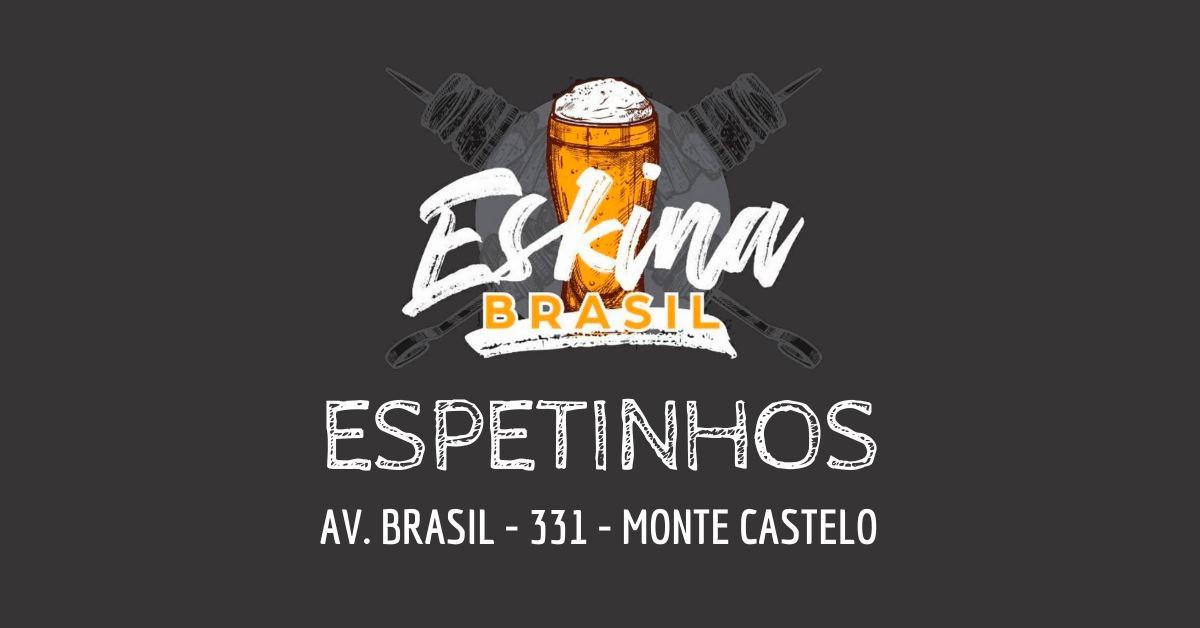 Procurando por Eskina Brasil - Bar e Espetinho em SJC?